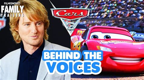Cars 3 Behind The Voices Of The Disney Pixar Movie Youtube