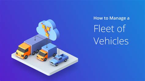 How To Manage A Fleet Of Vehicles Beginners Guide 2024