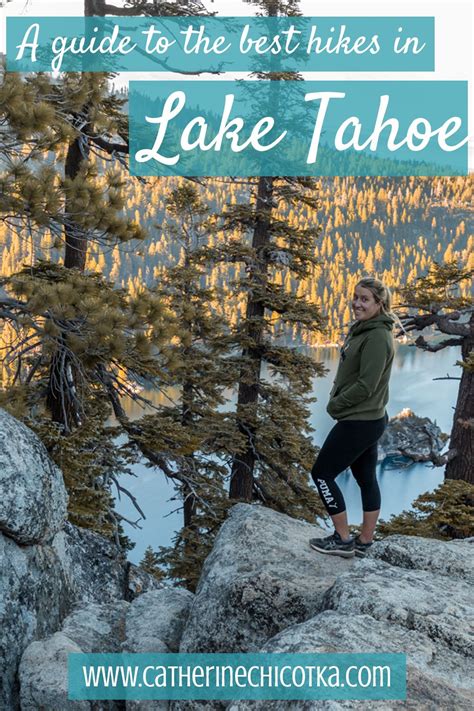 A Guide To The Best Hikes With Some Of The Best Views In Lake Tahoe