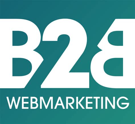 b2b webmarketing un nouveau blog pour s informer sur le b2b b2b webmarketing