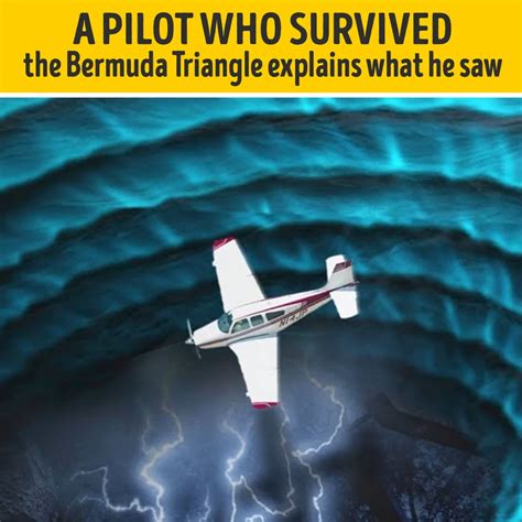 A Pilot Who Survived The Bermuda Triangle Explains What He Saw Heres