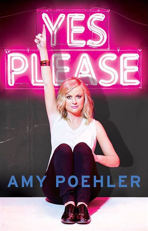 See The Cover Of Amy Poehlers Memoir Yes Please