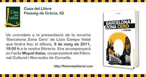 Cruce De Cables Hoy Presentación En La Casa Del Libro De Barcelona Zona Cero De Luis Campo Vidal