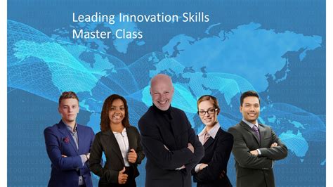 Leading Innovation Skills The Master Class Destination Innovation