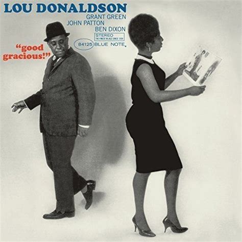 Lou Donaldson Good Gracious 180 Gram Vinyl Vinyl Lp Amoeba Music