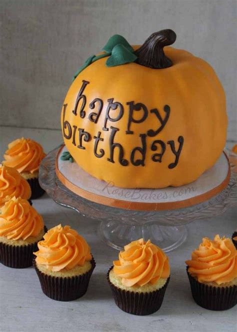 Happy Birthday Pumpkin Cake And Cupcakes Happy Birthday Pumpkin