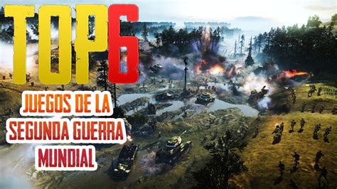 Mejores Juegos De La Segunda Guerra Mundial Tengo Un Juego