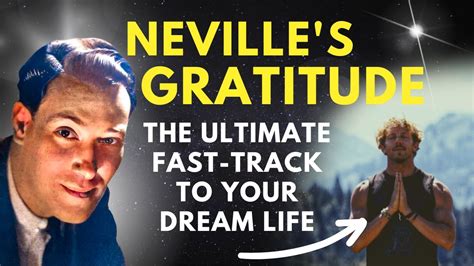 How To Manifest Things Through Gratitude Neville Goddards Way Youtube
