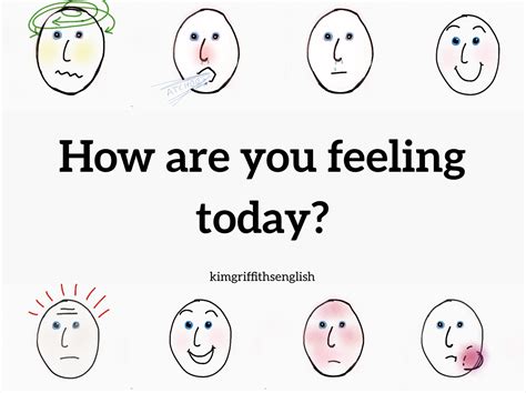 How are you feeling today? - Kim Griffiths English