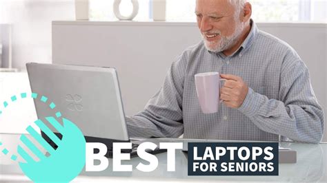 Best Laptops For Seniors In 2023 Big Screen And Long Battery Life