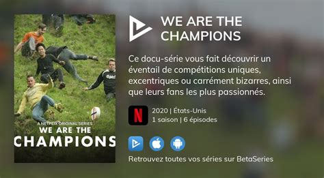 Où Regarder Les épisodes De We Are The Champions En Streaming Complet