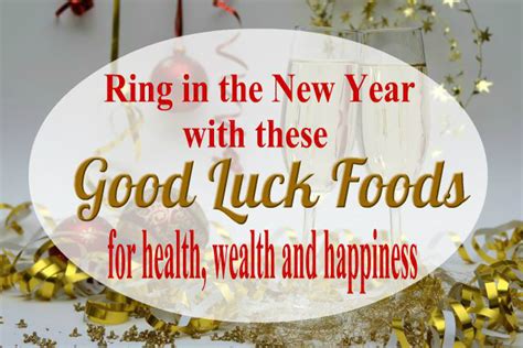 13 Lucky Foods For The New Year Lucky Food Food Newyear