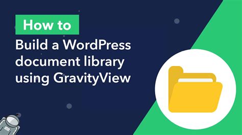 Easiest Way To Build A Wordpress Document Library Gravitykit