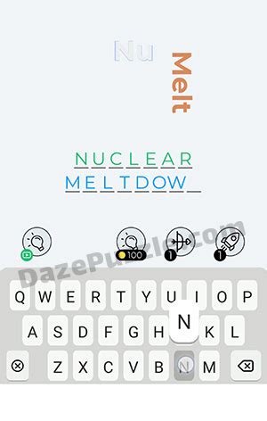 Have fun recognising or learning new idioms through the levels of the game. Dingbats Level 77 (Nu Melt) Answer - Daze Puzzle