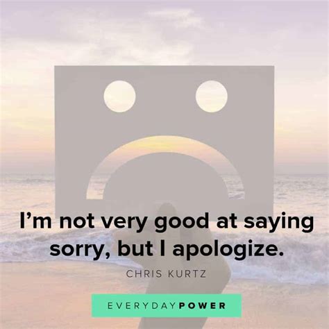 Im Sorry Quotes For When You Cant Find The Right Words Daily