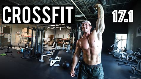 Attempting The 171 Crossfit Open Workout Youtube
