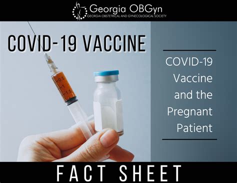 Covid 19 Vaccine And The Pregnant Patient Fact Sheet