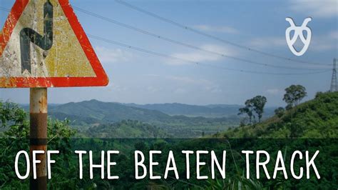 Off The Beaten Track Youtube