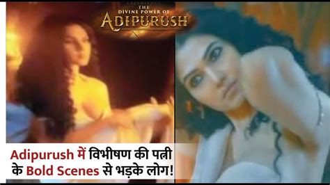 Fans Reaction To Vibhishana Wife In Adipurush Scene Vibhishan Wife In Adipurush Viral Scenes