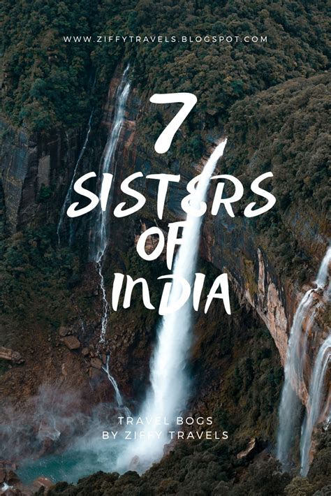 Beautiful 7 Sisters Of India In 2020 States Of India India