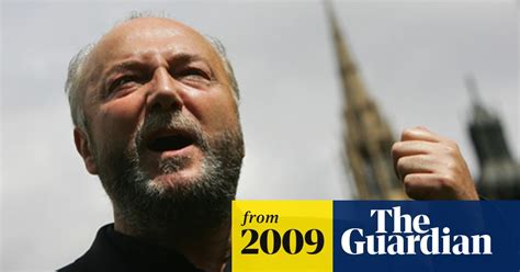 George Galloway Banned From Canada George Galloway The Guardian