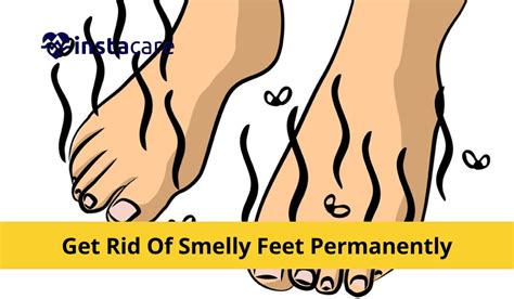 How To Get Rid Of Smelly Feet Bromodosis