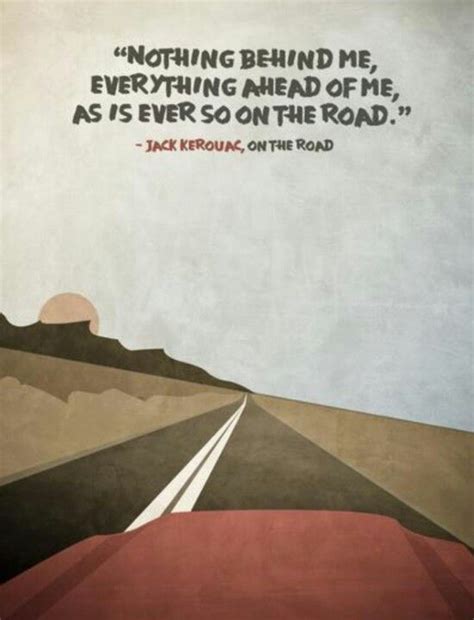 Jack Kerouac On The Road Quotes Shortquotescc