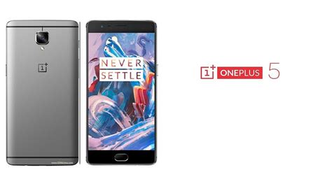 Oneplus 5 Smartphone Latest Updates Specifications Price Leaked