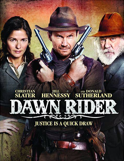 Film Călăreţul Zorilor Dawn Rider 2012