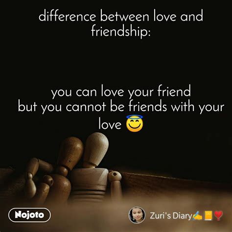 New Difference Between Love And Friendship Quotes Quotes Status Photo