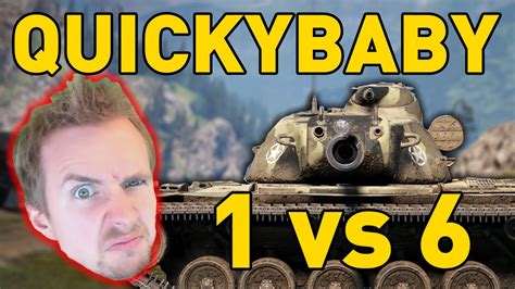 Quickybaby Goes 1 V 6 World Of Tanks Youtube