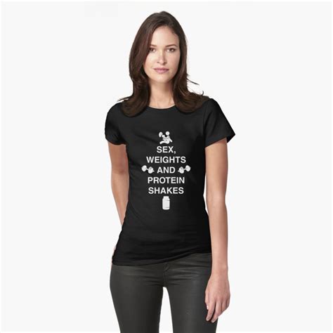 Sex Weights And Protein Shakes T Shirt By Aengel Redbubble