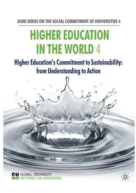 (PDF) Higher Education in the World 4. Higher Education's Commitment to Sustainability: from ...