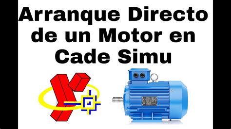 Arranque Directo De Un Motor En Cade Simu YouTube