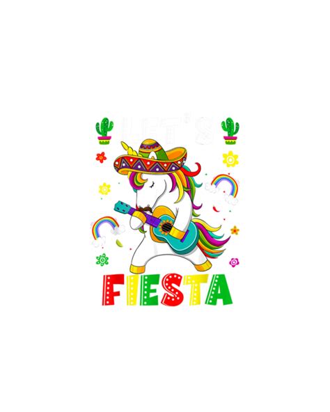 Cinco De Mayo Party Lets Fiesta Dancing Mexican Unicorn Girl T Shirt