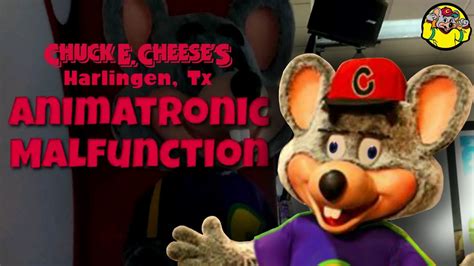 Chuck E Cheeses Harlingen Tx Animatronic Malfunction Youtube