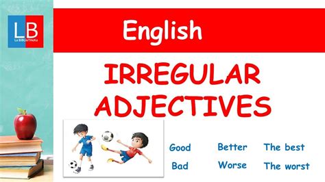 Irregular Adjectives Inglés Para Niños 👩‍🏫 Primaria Youtube