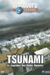 Assistir Tsunami Os Segredos Das Ondas Gigantes Online HD Dublado