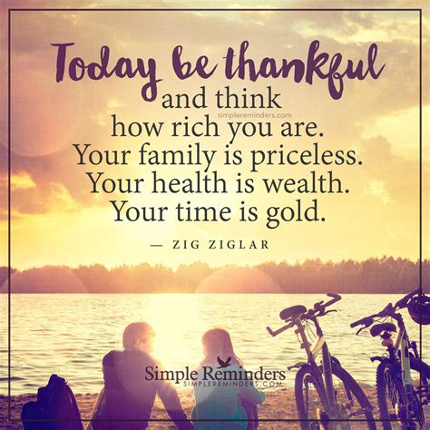 Today Be Thankful By Zig Ziglar Friday Wishes Simple Reminders