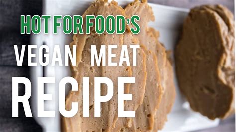 Vegan Meat Alternative Recipe Youtube