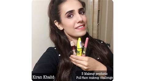3 Makeup Product Full Face Makeup Challenge Kiran Khalid Youtube