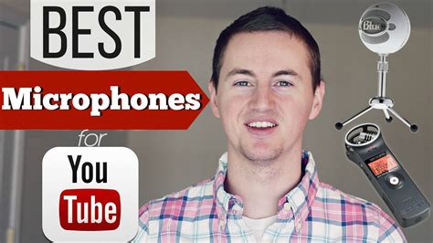 Best Microphone for YouTube? Top 10 Mics for Videos - YouTube