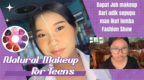 Makeup Natural Untuk Remaja My Activity Vlogs Page Youtube