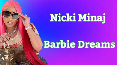 Nicki Minaj Barbie Dreams Lyric Video Youtube