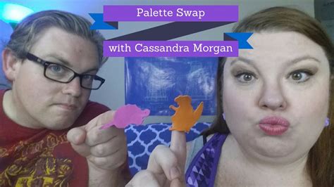 palette swap with cassandra morgan cassandra swap palette