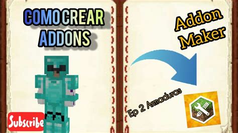 Como crear addons para android 2 muy bien explicado. Cómo Crear Addons minecraft Pe Episodio 2 Armaduras - YouTube
