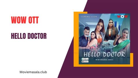 Hello Doctor Webseries Cast Wow Download 480p Moviemasala