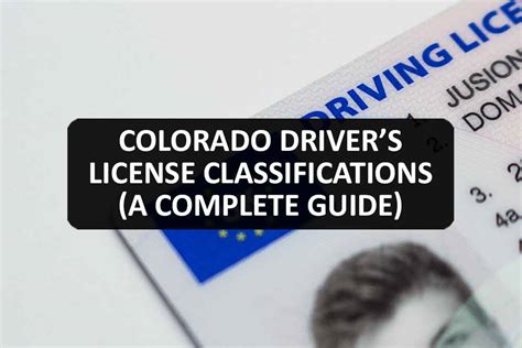 Colorado Drivers License Classifications A Complete Guide