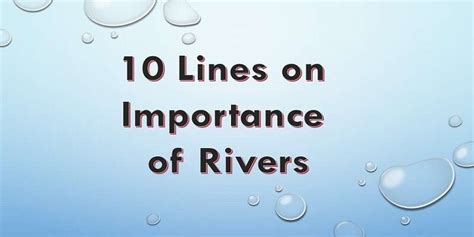 10 Lines On Importance Of Rivers In English For Students