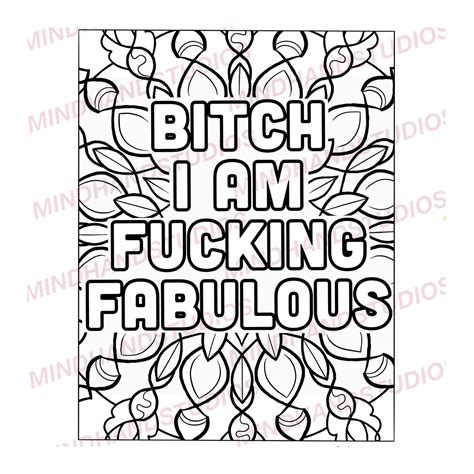 Coloring Page Bitch I Am Fucking Fabulous Sassy Coloring Etsy